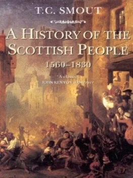 Image of A History of the Scottish People 1560-1830 by T. C Smout Paperback