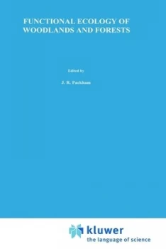 Image of Functional Ecology of Woodlands and Forests by J.R. Packham Book