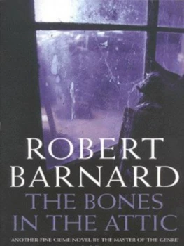 Image of The Bones in the Attic by Robert Barnard Paperback