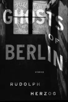 Image of Ghosts Of Berlin