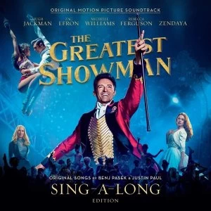 image of The Greatest Showman: Soundtrack - Sing-a-Long Edition CD