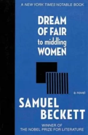 Image of Dream of fair to middling women by Samuel Beckett