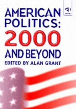 Image of American Politics by Alan Grant Book