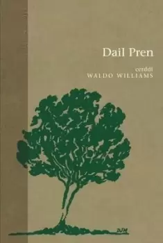 Image of Dail pren by Waldo Williams