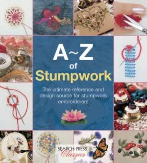 Image of A-Z of Stumpwork by Country Bumpkin Paperback