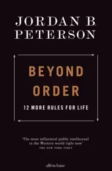 Image of Beyond Order : 12 More Rules for Life