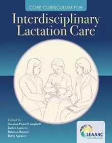 Image of Core Curriculum For Interdisciplinary Lactation Care