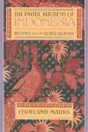 Image of exotic kitchens of indonesia recipes from the outer islands