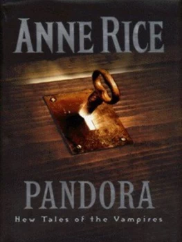 Image of Pandora by Anne Rice Hardback