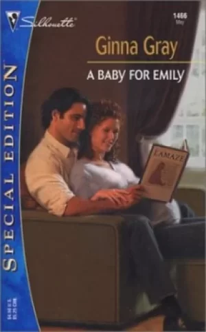 Image of A baby for Emily by Ginna Gray