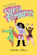 Image of league of super feminists