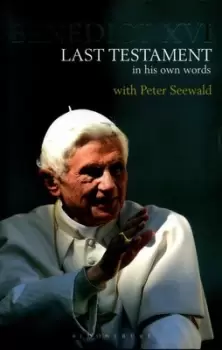 Image of Last testament by His Holiness Pope Benedict XVI