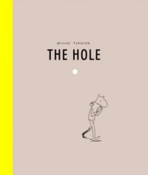 Image of The hole by Oyvind Torseter