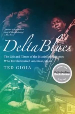 Image of Delta blues by Ted Gioia