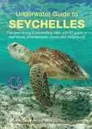Image of underwater guide to seychelles