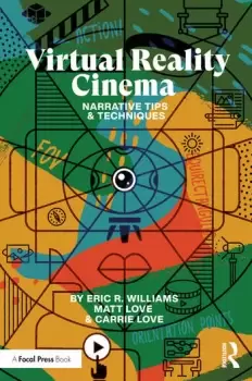 Image of Virtual Reality CinemaNarrative Tips and Techniques
