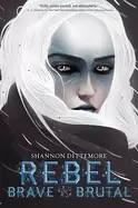 Image of rebel brave and brutal winter white and wicked 2