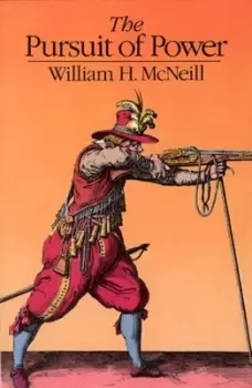 Image of The pursuit of power by William H. McNeill