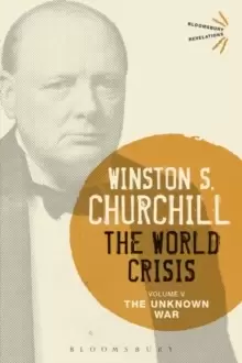 Image of The World Crisis Volume V : The Unknown War