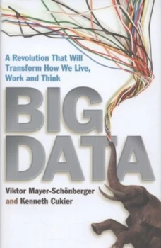 Image of Big Data by Viktor Mayer-Schonberger Hardback