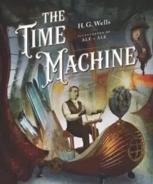 Image of Classics Reimagined, The Time Machine