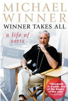 Image of Winner Takes All by Michael Winner Paperback