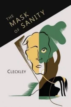 Image of The Mask of Sanity by Hervey Cleckley Paperback