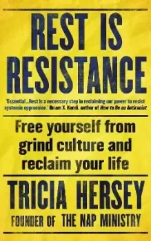 Image of Rest is Resistance by Tricia Hersey