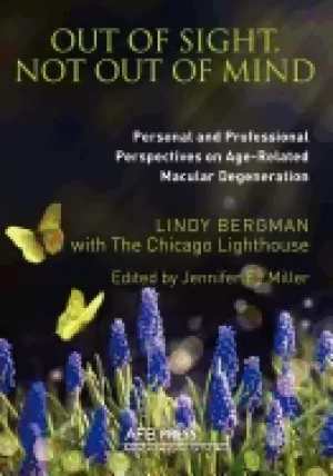 Image of out of sight not out of mind personal and professional perspectives on age