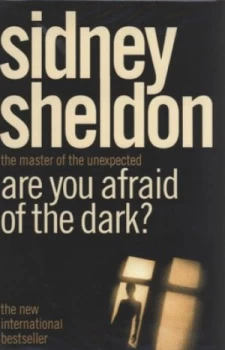 Image of Are You Afraid of the Dark by Sidney Sheldon Hardback