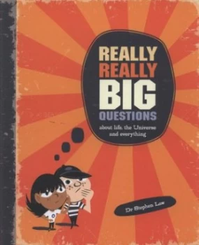 Image of Really Really Big Questions by Stephen Law Hardback