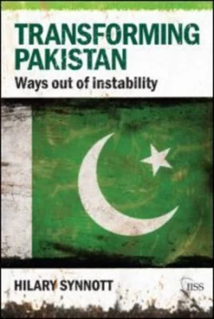 Image of Transforming Pakistan by Hilary Synnott Book