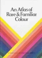 Image of atlas of rare and familiar colour the harvard art museums forbes pigment co