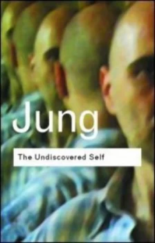 Image of The Undiscovered Self by C.G. Jung Paperback