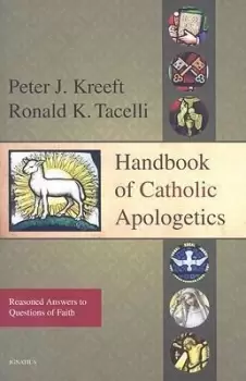 Image of Handbook of Catholic Apologetics by Peter J. Kreeft
