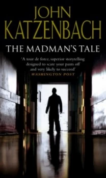Image of The Madmans Tale by John Katzenbach Paperback