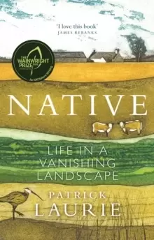 Image of Native : Life in a Vanishing Landscape
