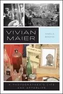 Image of vivian maier a photographers life and afterlife