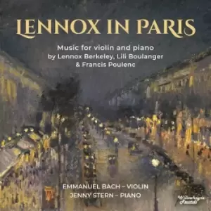 image of Lennox in Paris Music for Violin and Piano by Lennox Berkeley CD Album