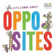 Image of Little Book About Opposites