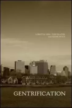 Image of Gentrification by Loretta Lees