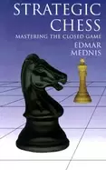 Image of strategic chess mastering the closed game