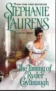 Image of The Taming of Ryder Cavanagh by Stephanie Laurens