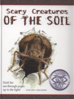 Image of Scary Creatures of the Soil by Gerard Cheshire and David Salariya Hardback