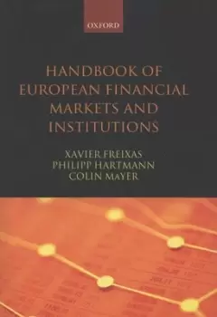 Image of Handbook of European financial markets and institutions by Xavier Freixas