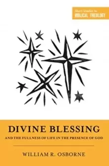 Image of Divine Blessing and the Fullness of Life in the Presence of God