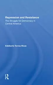 Image of Repression And Resistance The Struggle For Democracy In Central America