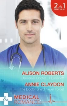 Image of Daredevil Doctor Husband by Alison Roberts Book
