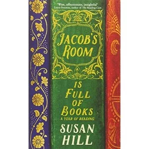 Image of Jacob's Room is Full of Books A Year of Reading Paperback / softback 2018