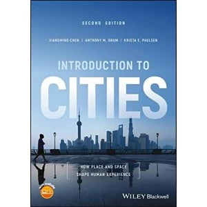 Image of Introduction to Cities How Place and Space Shape Human Experience Paperback / softback 2018